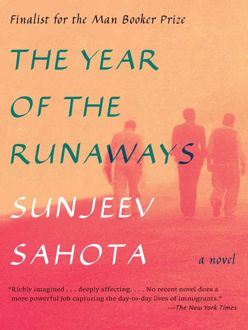 Title details for The Year of the Runaways by Sunjeev Sahota - Wait list